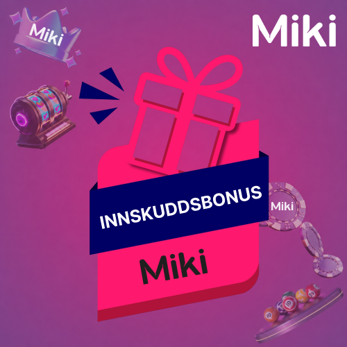 Miki innskuddsbonus