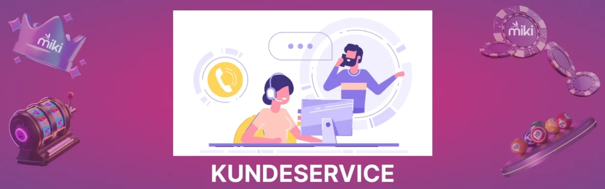 Miki casino kundeservice