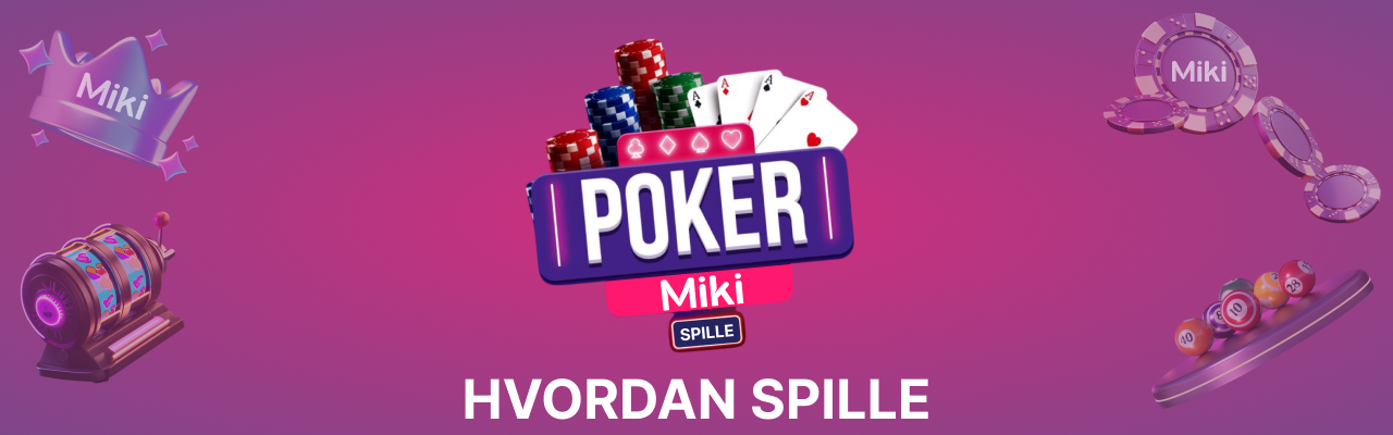 Spille miki live poker