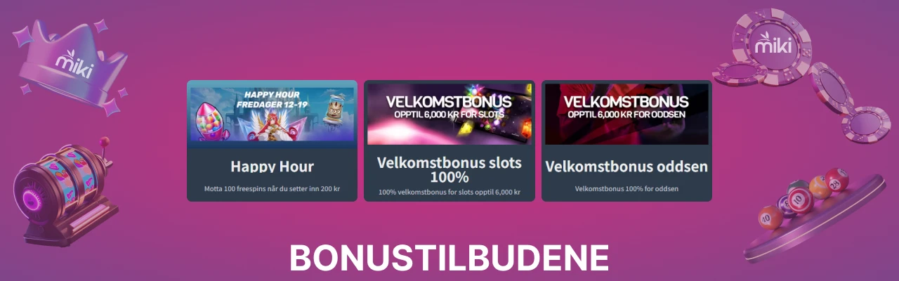 Miki casino bonus