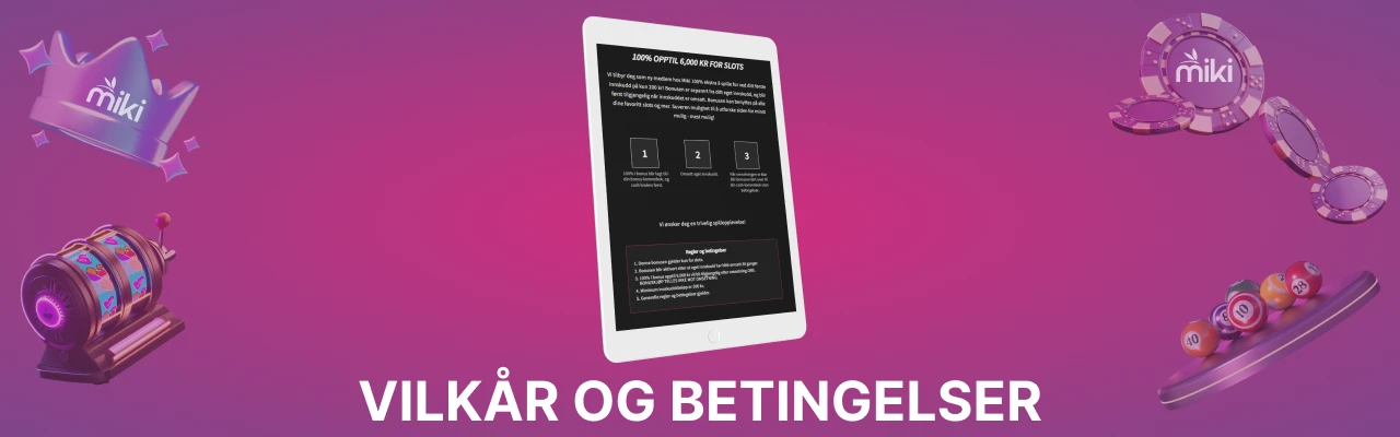 Miki casino bonuser vilkår og betingelser