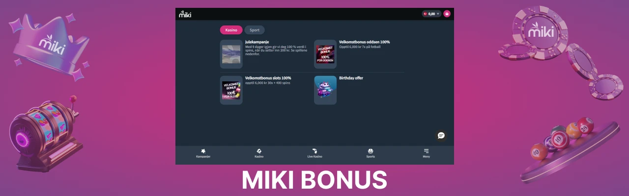 Miki bonus