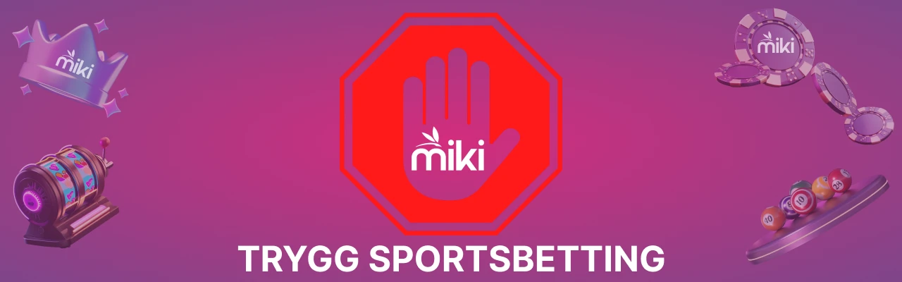 Trygg sportsbetting hos miki