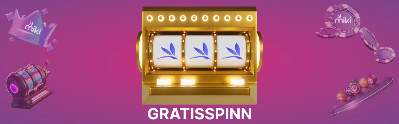 Miki casino gratisspinn